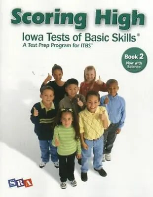 Scoring High: Iowa Tests Of Basic Skills: A Test Prep Program For ITBS Book 2 N • $4.94