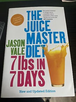 7lbs In 7 Days: The Juice Master Diet By Jason Vale (Paperback 2012) • £2.50