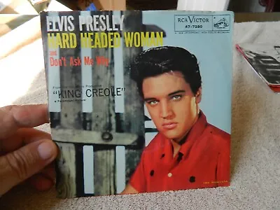 Elvis Presley Hard Headed Woman/ Don't Ask Me Why 45 RPM RCA Victor 47-7280 1958 • $24.95