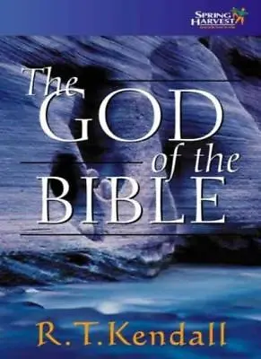 The God Of The Bible By R. T. Kendall. 9781850784487 • £2.97