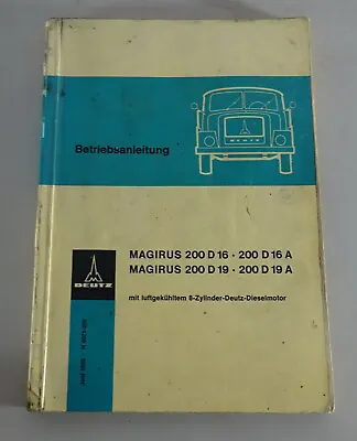 Operating Instructions Magirus Deutz Eckhauber 200D16/-A / 200D19/-A Stand 06/1965 • $107.89