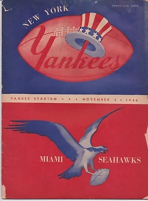 Miami Seahawks At New York Yankees  RARE Program 11/03/1946 • $749.99