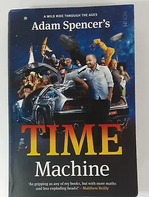 Adam Spencer's Time Machine By Adam Spencer (Paperback 2016) • $23.10