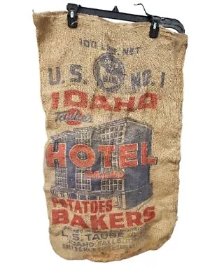 Vintage Idaho Taube's Hotel Brand POTATOES Burlap Gunny Sack 35 X22  • $17