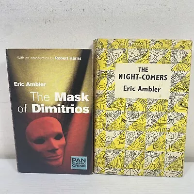 2 Lot Eric Ambler- The Night-Comers & The Mask Of Dimitrios Mystery Thriller • £11.99