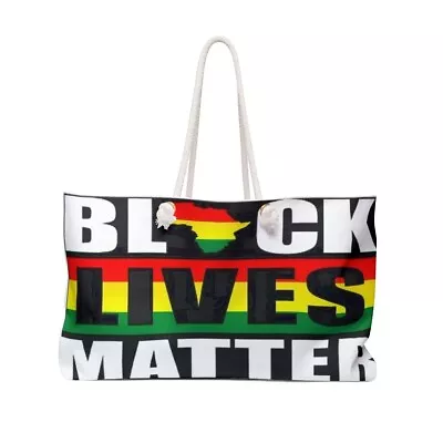 Weekender Travel Tote Bag. Black Lives Matter. ANTI RACISM • $48