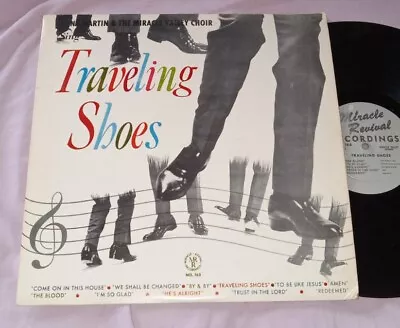 GENE MARTIN & MIRACLE VALLEY CHOIR Traveling Shoes LP GOSPEL A.A. ALLEN REVIVAL • $24.95