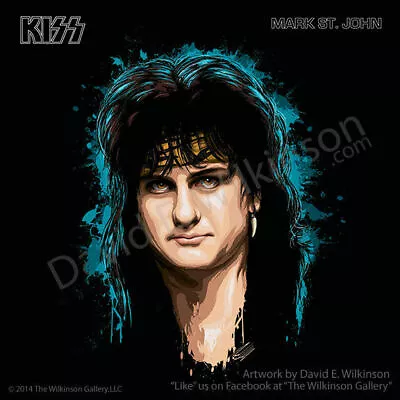 KISS Mark St. John Art Giclee' By David E. Wilkinson • $39.99