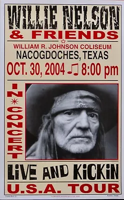 $57.50 • Buy Willie Nelson Concert Poster Frank Bros Show Print Nacogdoches,  Tx Oct, 30 2004