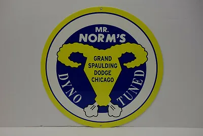 Mr Norms Grand Spaulding Dyno Tuned Heavy Steel Die Cut Enamel Sign • $105