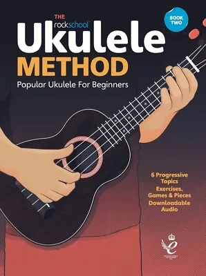 $17.95 • Buy Rockschool Ukulele Method Book 2 By -Ukulele-Rockschool