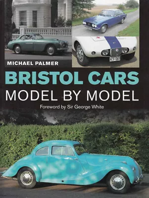 Bristol Cars - Model By Model • $149.95