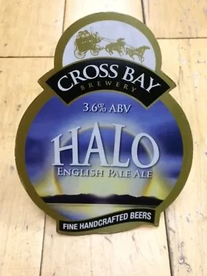 Halo English Pale Ale 3.6% Abv - Cross Bay Brewery - Hand Pull Cask Ale Bar Sign • £4.20