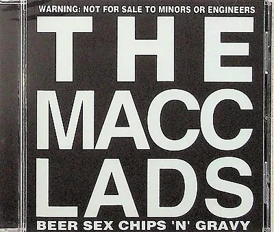 £17.99 • Buy The Macc Lads -Beer Sex Chips N Gravy CD -NEW -1998 -RARE OOP British Punk Rock 
