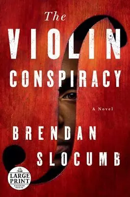 The Violin Conspiracy: A Novel [Good Morning America Book Club] [Random House La • $6.33