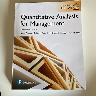 Quantitative Analysis For Management Global Edition - Paperback - Like New • $40