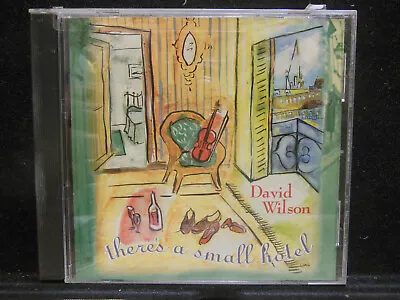 There's A Small Hotel By David Wilson  CD W/ Case Art & Tracking • $7.95