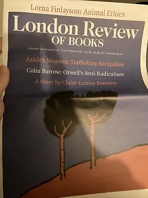 LONDON REVIEW Of BOOKS LRB 5 October 2023 Orwell Colin Burrow Animal Ethics • £5.99