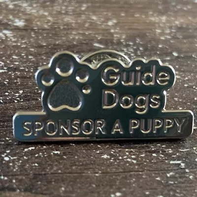 **Guide Dogs** - Sponsor A Puppy Charity Pin Badge - Pre Owned • £2.50