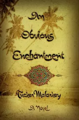An Obvious Enchantment By Malarkey Tucker • $7.03
