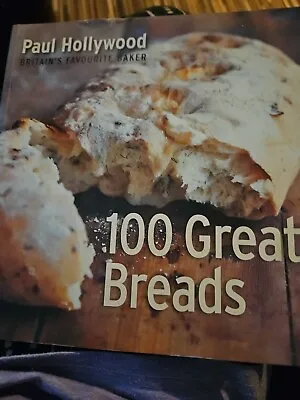 100 Great Breads Paul Hollywood Book • £8