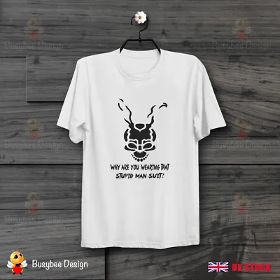 £7.99 • Buy Donnie Darko Frank Why You Wearing That Stupid Man Suit CooL Unisex T Shirt B127