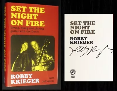 ROBBY KRIEGER SIGNED Set The Night On Fire (Doors Jim Morrison Light My Fire)! • $139.76