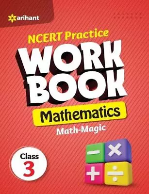 Ncert Practice Workbook Mathematics Math Magic Class 3rd By Rashmi Jaiswal Paper • $33.54
