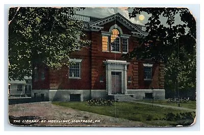 MONTROSE PA Postcard - THE LIBRARY BY MOONLIGHT MONTROSE PA • $7.69