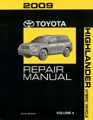 2009 Toyota Highlander HYBRID Shop Service Repair Manual Book Volume 4 Only • $114.22