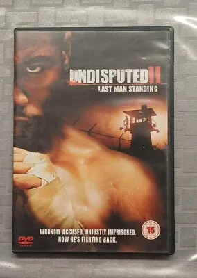 Undisputed 2 - Last Man Standing (DVD 2006) • £5