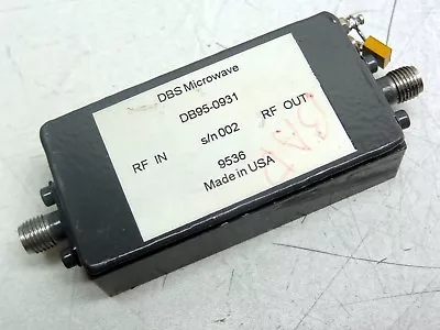 DBS / NARDA MICROWAVE WEST RF Microwave Amplifier Model: DB95-0931 **FREE S&H** • $32.33