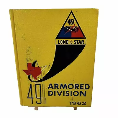49th Lone Star Armored Division 1962 Yearbook Book  Annual JFK President Kennedy • $44.77