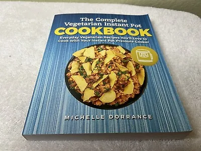 The Complete Vegetarian Instant Pot Cookbook • $8.99