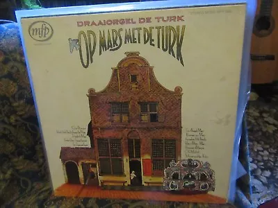 Draaiorgel De Turk Op Mars Met De Turk  (Dutch Vinyl LP) • $7.45