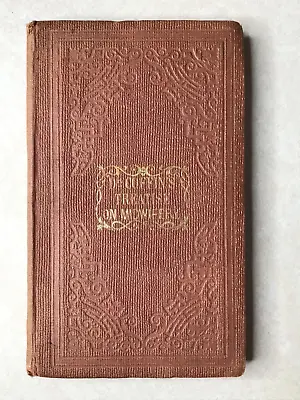 Treatise On Midwifery Diseases Of Women & Children A I Coffin 1866 HC Book OS38 • $74.99