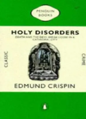 £4.50 • Buy Holy Disorders (Classic Crime) By Edmund Crispin