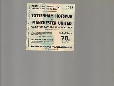 Used Ticket - Tottenham V Manchester United 17.1.1976 • £6.99
