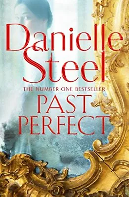 Past Perfect By Danielle Steel • £3.29