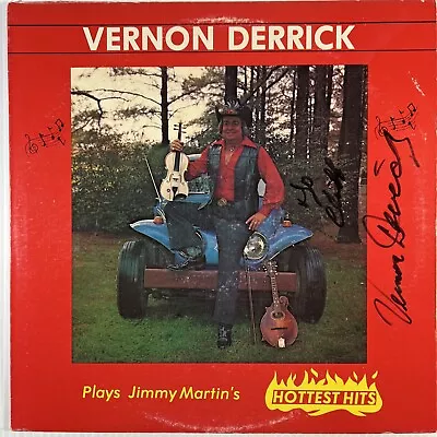 VERNON DERRICK Plays JIMMY MARTIN'S HOTTEST HITS VINYL LP ALPINE 46680 AUTOGRAPH • $99