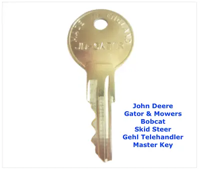 $6.86 • Buy JOHN DEERE GATOR Master Plant Excavator Telehandler Skid Steer Key + Fast Post !