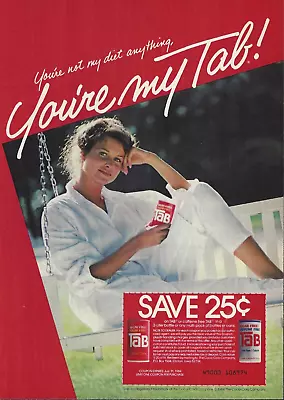 1984 Tab Soda Beverage Soft Drink You're My Tab! Vintage Print AD • $8.98