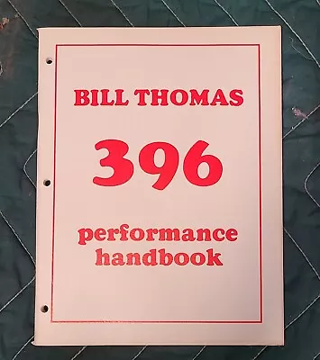 NOS Bill Thomas Performance Handbook Big Block Chevy 396  Original 1965 Printing • $74.99