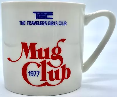 RARE Vintage 1977  The Travelers Girls Club   MUG CLUB Ceramic Coffee Tea Cup • $13.99