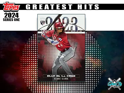 2024 Topps Series 1 - 23' Greatest Hits **You Pick & Complete Your Set** • $1.99