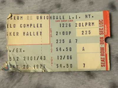 The Nutcracker Ballet 1977 Ticket Stub - December 26th LONG ISLAND NY • $49.99