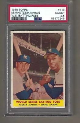 1958  Topps  World  Series  Batting  Foes  Mantle &  Aaron  #  418  Psa  2.5 • $189.85