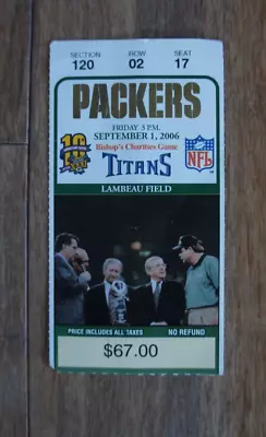 9/1/2006 GREEN BAY PACKERS Vs Tennessee Titans Superbowl Photo Ticket Stub • $9