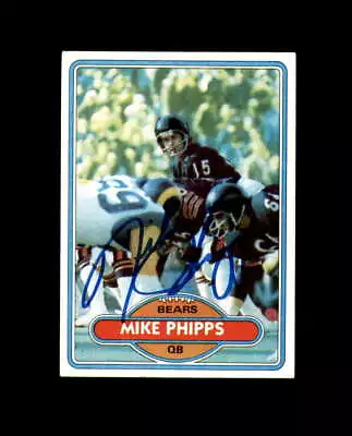 Mike Phipps Signed 1980 Topps Chicago Bears Autograph • $10