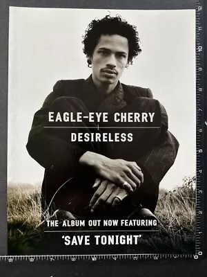 EAGLE EYE CHERRY - DESIRELESS 8X11  Original Magazine Advert M83 • $6.21